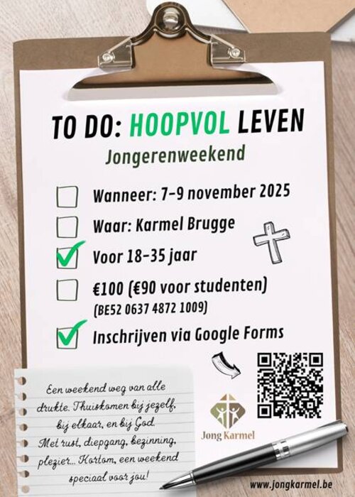 To do: Hoopvol leven! +18 weekend Jong Karmel